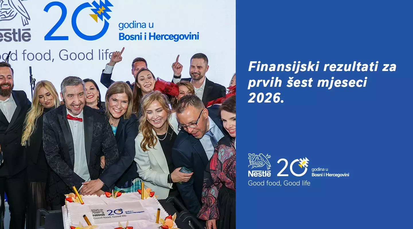 Nestlé objavio rezultate za prvih šest mjeseci 2026. godine: realizacija strategije pokreće RIG
